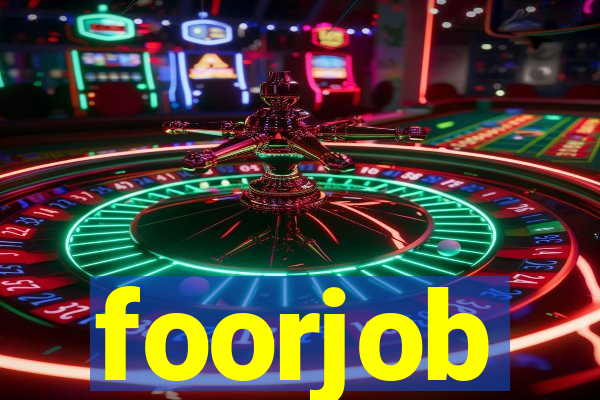 foorjob