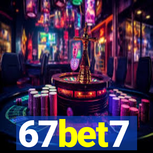 67bet7