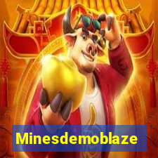 Minesdemoblaze