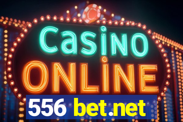 556 bet.net