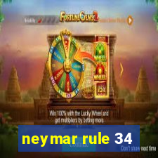 neymar rule 34