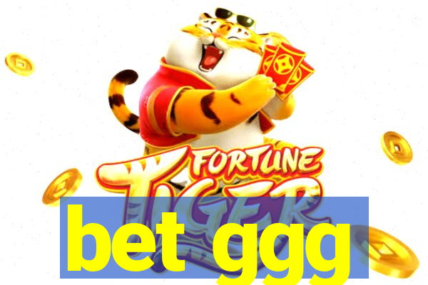 bet ggg