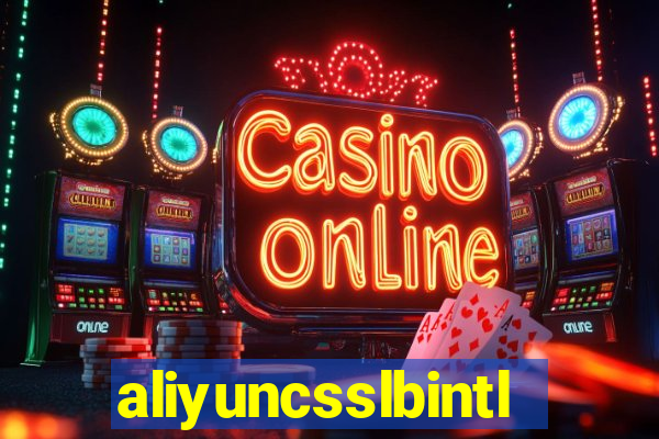 aliyuncsslbintl.com