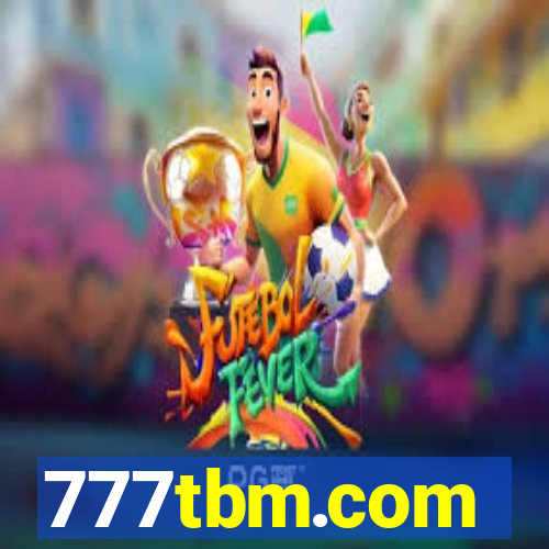 777tbm.com