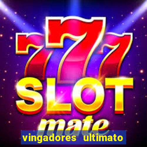 vingadores ultimato filme completo dublado gratis