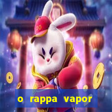 o rappa vapor barato letra