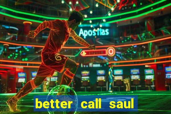 better call saul rede canais