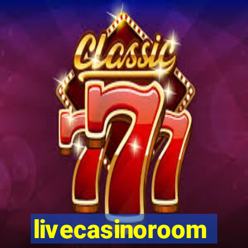 livecasinoroom