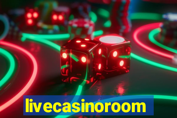 livecasinoroom