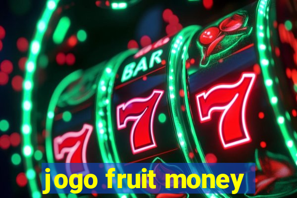 jogo fruit money