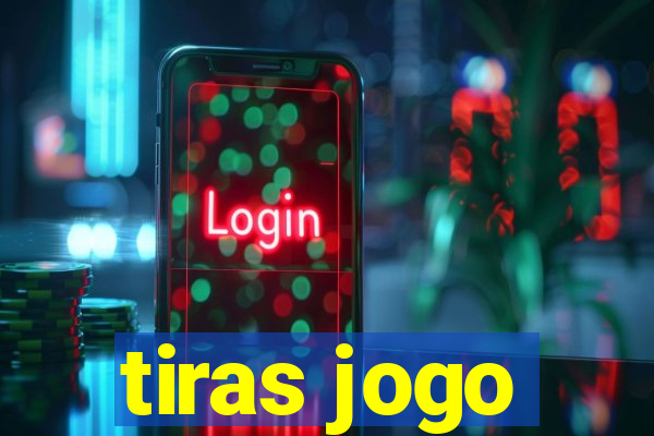 tiras jogo