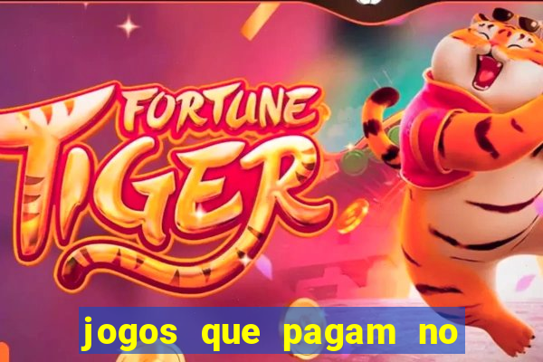 jogos que pagam no cadastro 2024