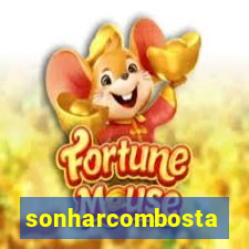 sonharcombosta