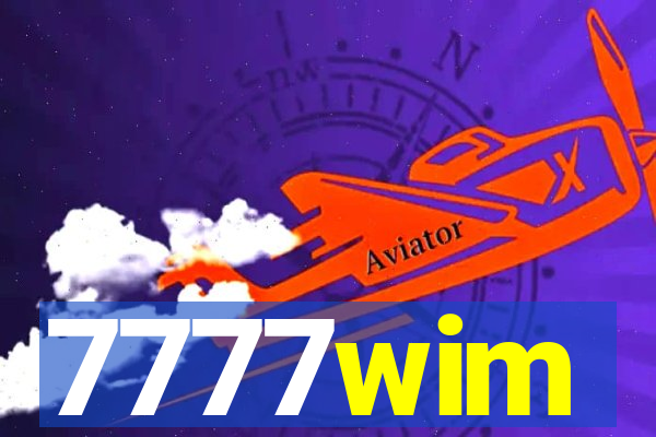 7777wim