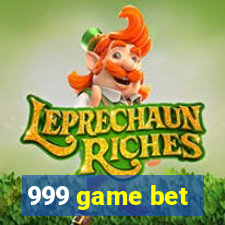 999 game bet