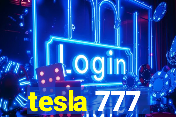 tesla 777