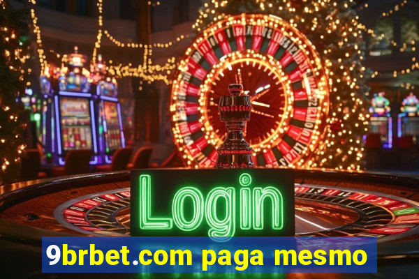 9brbet.com paga mesmo