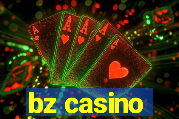 bz casino