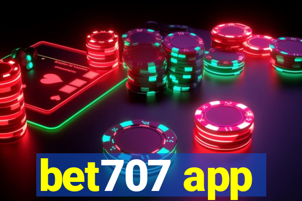 bet707 app