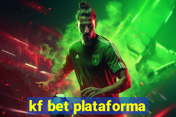 kf bet plataforma