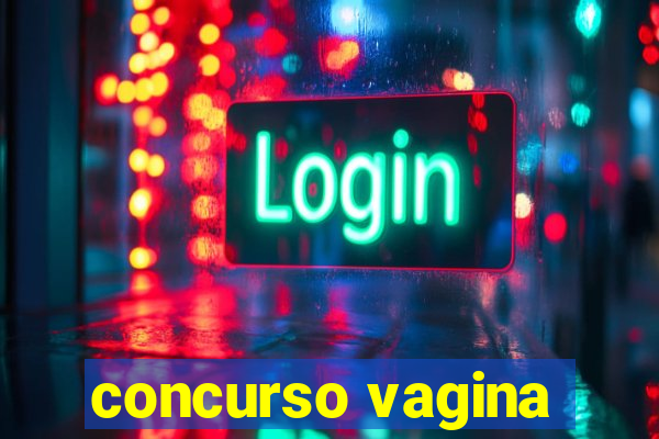 concurso vagina