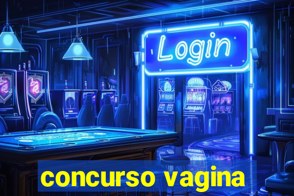 concurso vagina