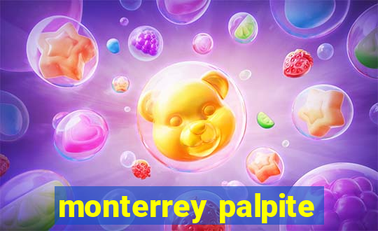 monterrey palpite