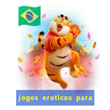 jogos eroticos para maiores de 18 anos