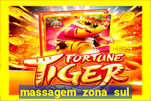 massagem zona sul porto alegre