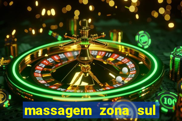 massagem zona sul porto alegre