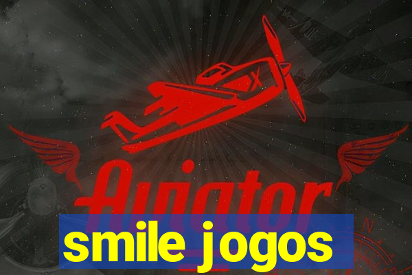 smile jogos