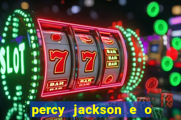 percy jackson e o mar de monstros filme drive