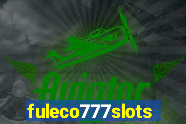 fuleco777slots