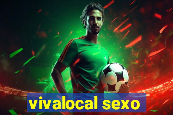 vivalocal sexo