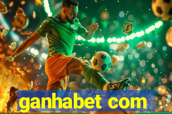 ganhabet com