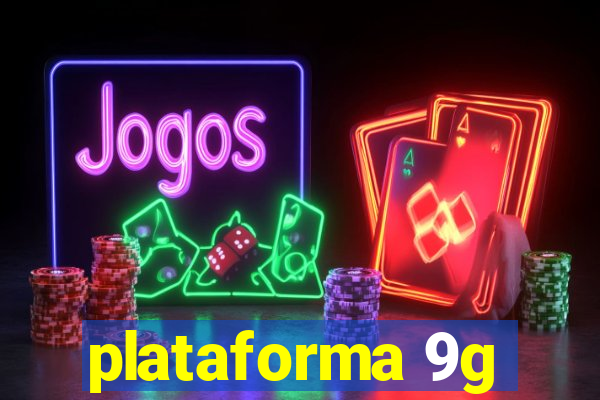 plataforma 9g