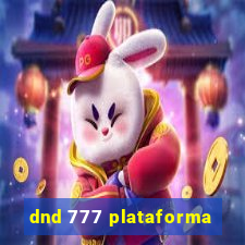 dnd 777 plataforma