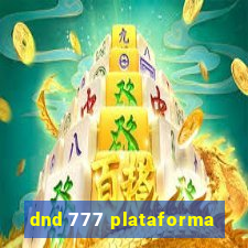 dnd 777 plataforma