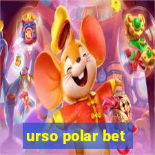 urso polar bet