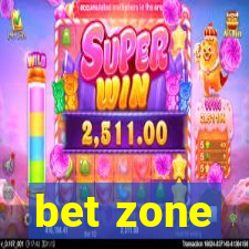 bet zone