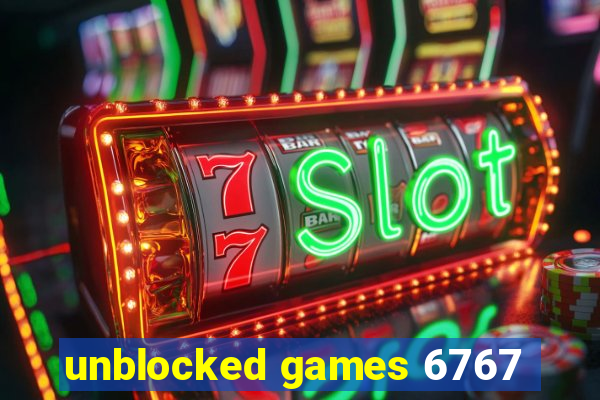 unblocked games 6767