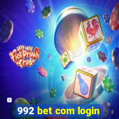 992 bet com login