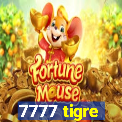 7777 tigre