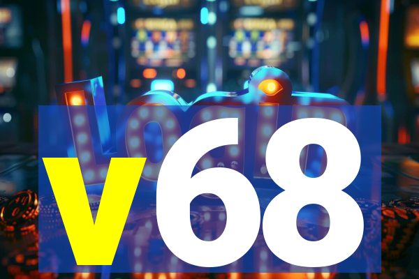 v68