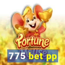 775 bet pp