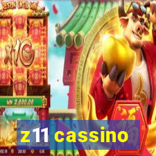 z11 cassino