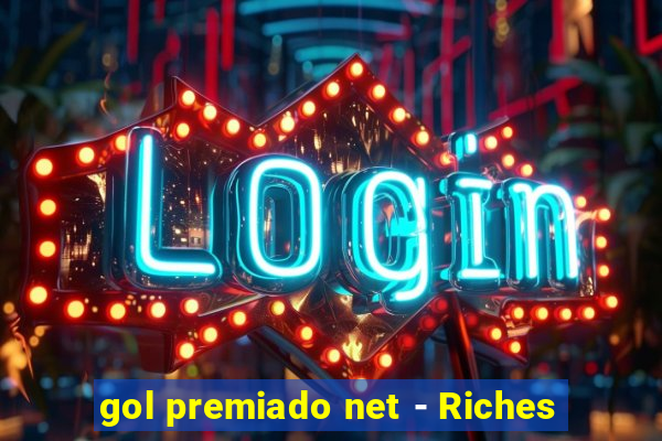 gol premiado net - Riches