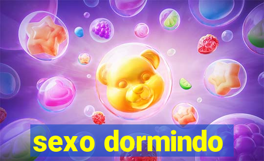 sexo dormindo