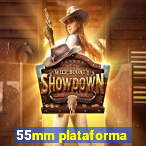 55mm plataforma