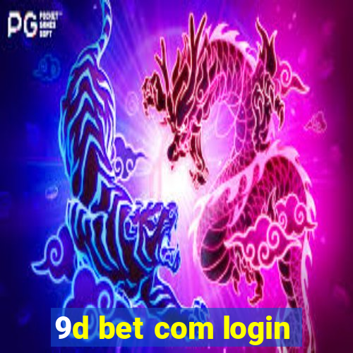 9d bet com login